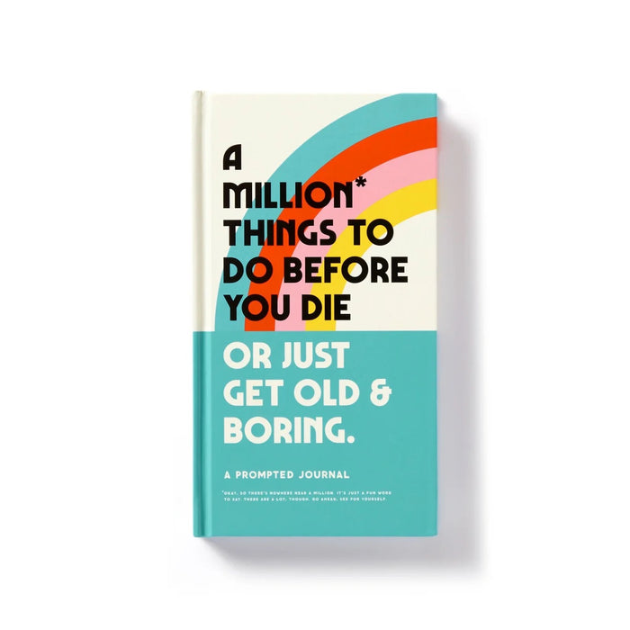 A MILLION THINGS TO DO BEFORE YOU DIE PROMPTED JOURNAL — by Brass Monkey Goods