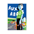 AUX ABOIS — by Michael Furler