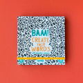 BAM! : CREATE YOUR WORDS — by Londji