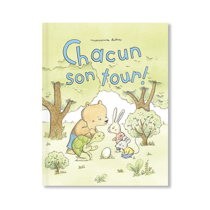 CHACUN SON TOUR — by Marianne Dubuc