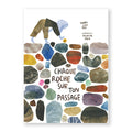 CHAQUE ROCHE SUR TON PASSAGE — by Mary Lyn Ray et Felicita Sala
