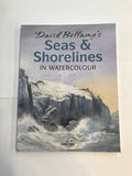 David Bellamy's Seas and Shorelines in Watercolour