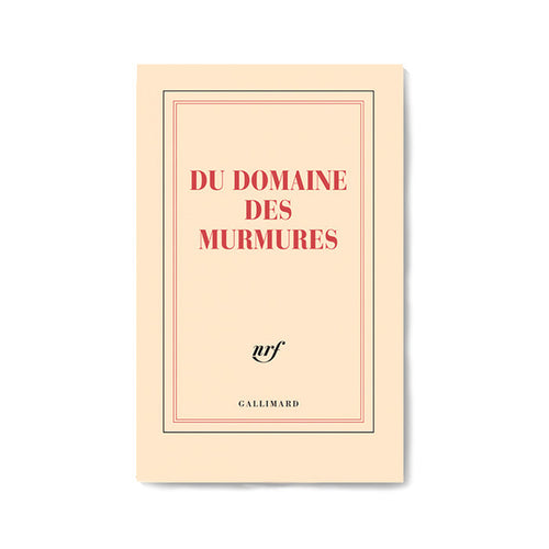"DU DOMAINE DES MURMURES" NOTEBOOK — by Gallimard