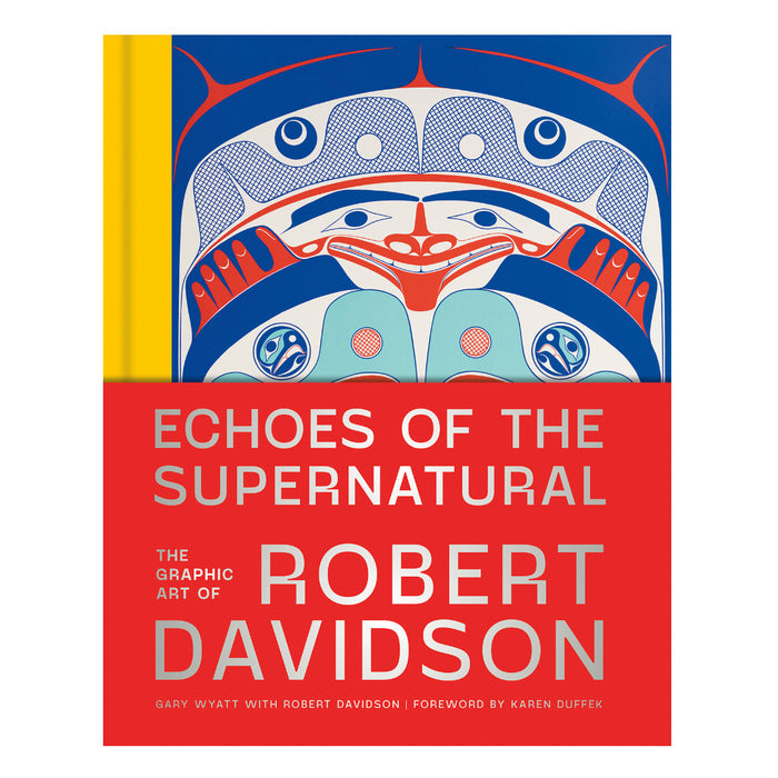 ECHOES OF THE SUPERNATURAL: THE GRAPHIC ART OF ROBERT DAVIDSON — by Gary Wyatt & Robert Davidson