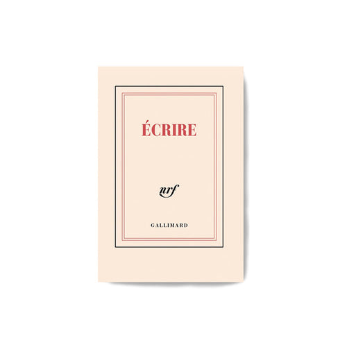 "ÉCRIRE" NOTEBOOK — by Gallimard