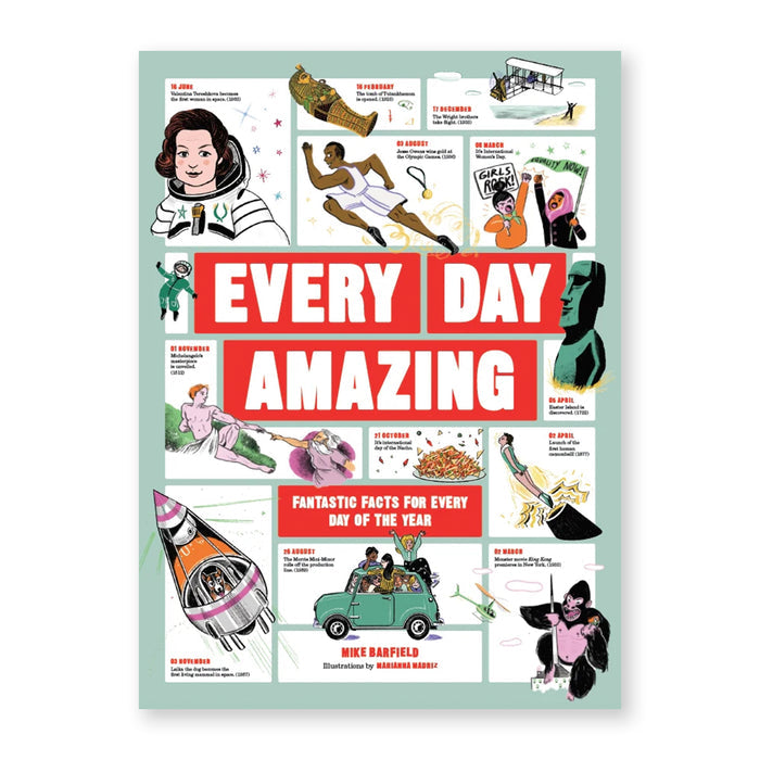 EVERY DAY AMAZING — by Mike Barfield and Lauren Humphrey