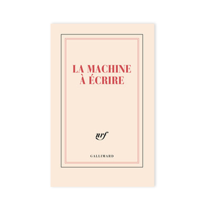 "LA MACHINE À ECRIRE" NOTEBOOK — by Gallimard