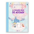 LA PREMIÈRE NEIGE DE MOOMIN — by Cecilia Heikkilä, Alex Haridi, Maya Jönsson and Tove Jansson