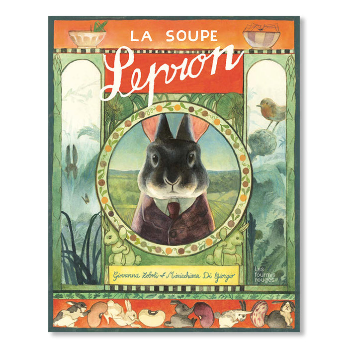 LA SOUPE LEPRON — by Giovanna Zoboli and Mariachiara Di Giorgio
