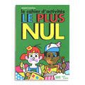 LE CAHIER D'ACTIVITÉ LE PLUS NUL