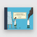 LE DÉPARTEMENT DES THÉORIES FUMEUSES — by Tom Gauld