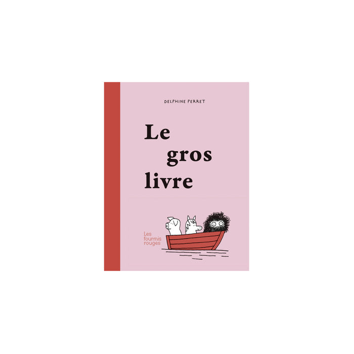 LE GROS LIVRE — by Delphine Perret