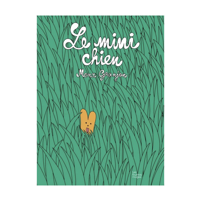 LE MINI CHIEN — by Mona Granjon
