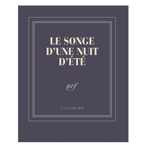 "LE SONGE D'UNE NUIT D'ÉTÉ" NOTEBOOK — by Gallimard