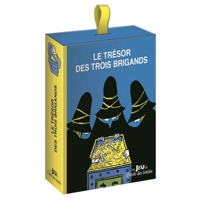 LE TRÉSORS DES TROIS BRIGANDS — L’école des loisirs