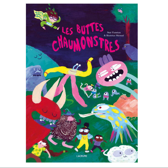 LES BUTTES CHAUMONSTRES — by Noé Fansten and Béatrice Menuel