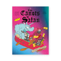 LES CANOTS DE SATAN — by Alexandre Fontaine Rousseau and Xavier Cadieux