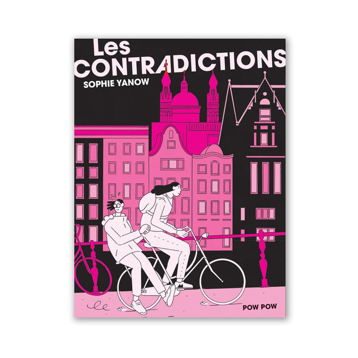 LES CONTRADICTIONS — by Sophie Yanow
