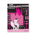 LES CONTRADICTIONS — by Sophie Yanow