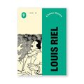 LOUIS RIEL — by Chester Brown