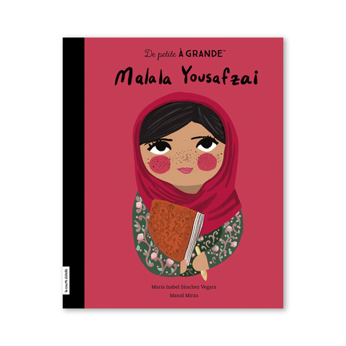 MALALA YOUSAFZAI — by María Isabel Sánchez Vegara and Manal Mirza
