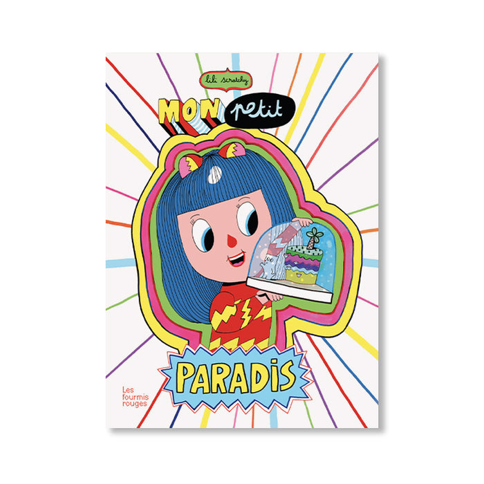 MON PETIT PARADIS — by Lili Scratchy