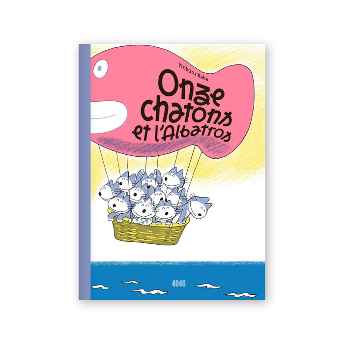 ONZE CHATONS ET L'ALBATROS — by Noboru Baba