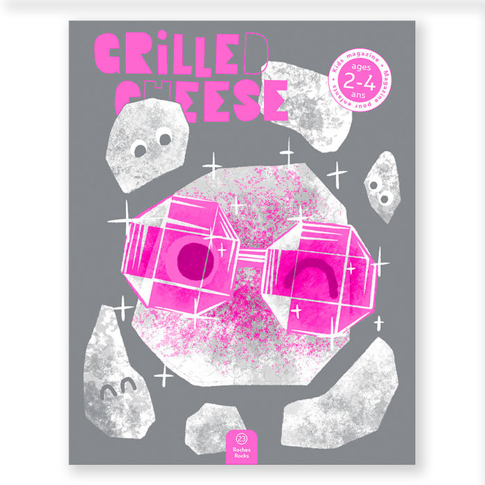 ROCKS — Issue 23 (2-4 years) - Grilled Cheese Magazine