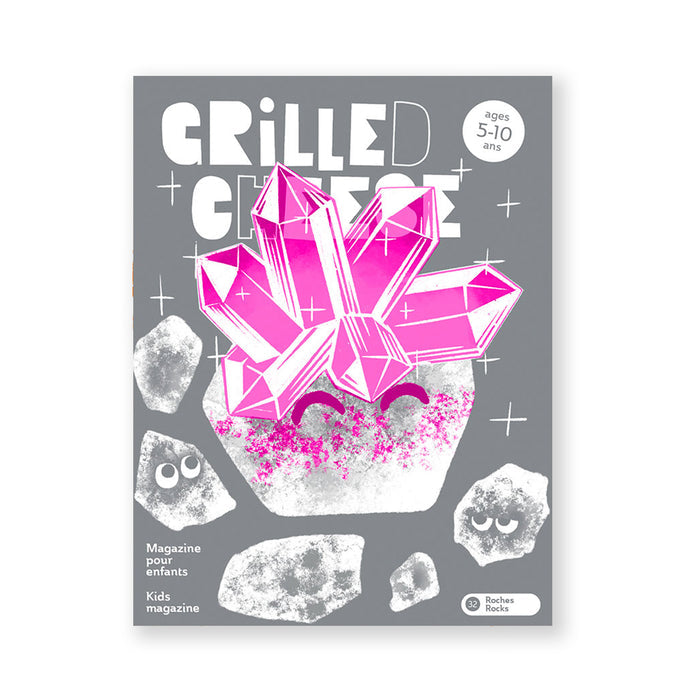 ROCKS — Issue 32 (5-10 years) - GRILLED CHEESE MAGAZINE