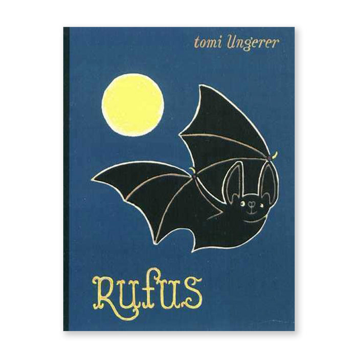 RUFUS — by Tomi Ungerer
