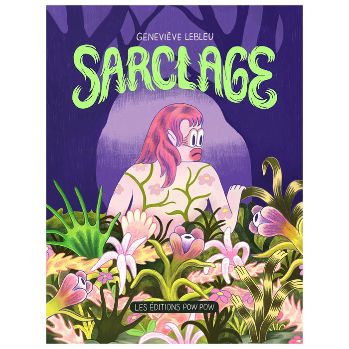 SARCLAGE — par Geneviève Lebleu
