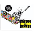 STICK AND SKATE : SKATEBOARD STICKERS