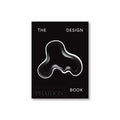 THE DESIGN BOOK — by Phaidon Editors