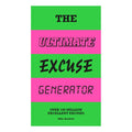 THE ULTIMATE EXCUSE GENERATOR — by Mike Barfield