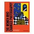 THE WOMEN WHO CHANGED PHOTOGRAPHY - And How To Master Their Techniques — by Gema Padley