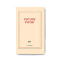 "THÉÂTRE INTIME" NOTEBOOK — by Gallimard
