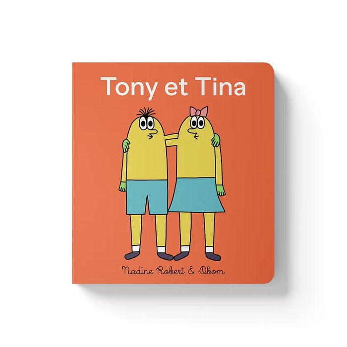 TONY ET TINA, LE CHAPEAU — by Nadine Robert and Obom