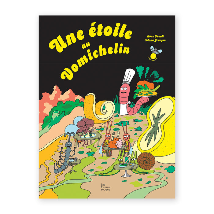 UNE ÉTOILE AU VOMICHELIN — by Yvan Péault, Mona Granjon