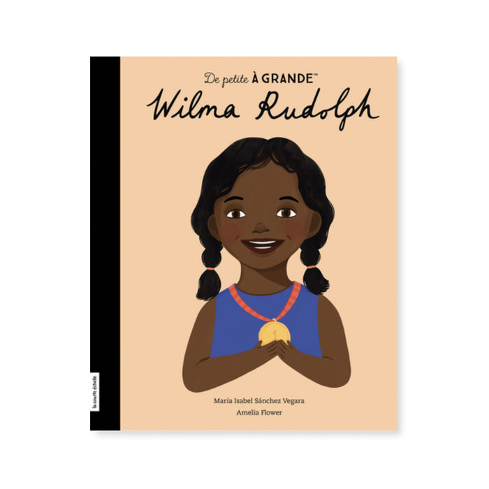 WILMA RUDOLPH — by María Isabel Sánchez Vegara and Amelia Flower